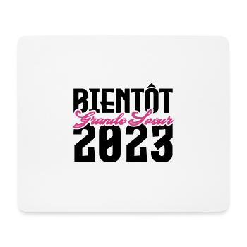 Cadeau Annonce grossesse bientôt Grande sœur 2023 - Tapis de souris (format paysage) - blanc - Devant