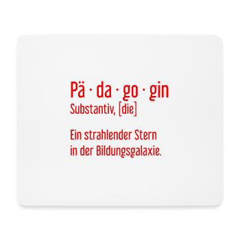 Pädagogin Pädagoginnen Schule Lehrerin Unterricht - Mousepad (Querformat) - Weiß - Vorne