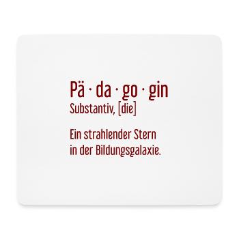 Pädagogin Pädagoginnen Schule Lehrerin Unterricht - Mousepad (Querformat) - Weiß - Vorne