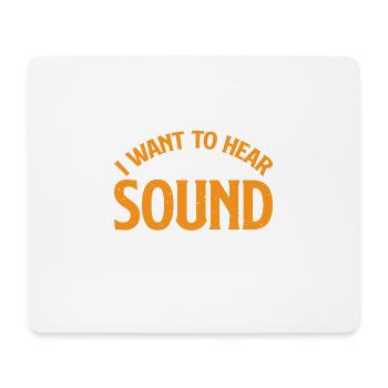 Je veux entendre ce son encore et encore 3 - Tapis de souris (format paysage) - blanc - Devant