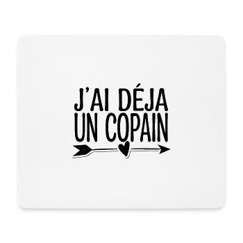 J'ai déjà j'ai un copain. cadeau couple, copine. - Tapis de souris (format paysage) - blanc - Devant