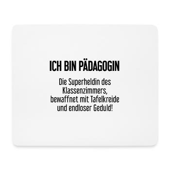 Pädagogin - Die Superheldin des Klassenzimmers! - Mousepad (Querformat) - Weiß - Vorne