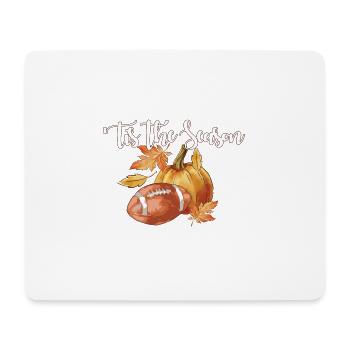 Happy Thanksgiving Pumpkin Spice Football Tis The - Mousepad (Querformat) - Weiß - Vorne