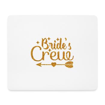 Bride's Crew - Mouse Pad (horizontal) - white - Front