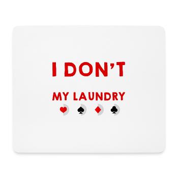 Je ne plie même pas mon linge 4 - Tapis de souris (format paysage) - blanc - Devant