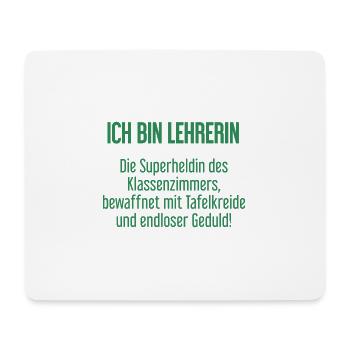 Lehrerin - Die Superheldin des Klassenzimmers! - Mousepad (Querformat) - Weiß - Vorne