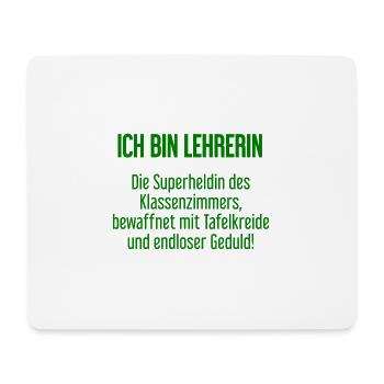 Lehrerin - Die Superheldin des Klassenzimmers! - Mousepad (Querformat) - Weiß - Vorne
