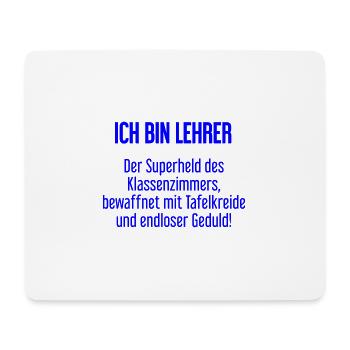 Lehrer - Der Superheld des Klassenzimmers! - Mousepad (Querformat) - Weiß - Vorne