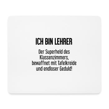 Lehrer - Der Superheld des Klassenzimmers! - Mousepad (Querformat) - Weiß - Vorne