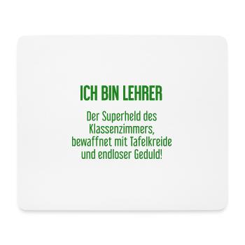 Lehrer - Der Superheld des Klassenzimmers! - Mousepad (Querformat) - Weiß - Vorne