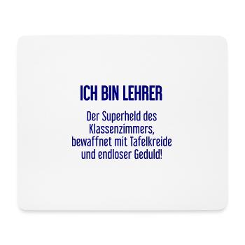 Lehrer - Der Superheld des Klassenzimmers! - Mousepad (Querformat) - Weiß - Vorne