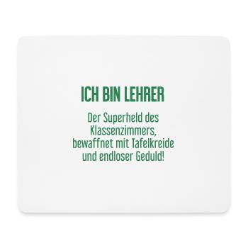Lehrer - Der Superheld des Klassenzimmers! - Mousepad (Querformat) - Weiß - Vorne