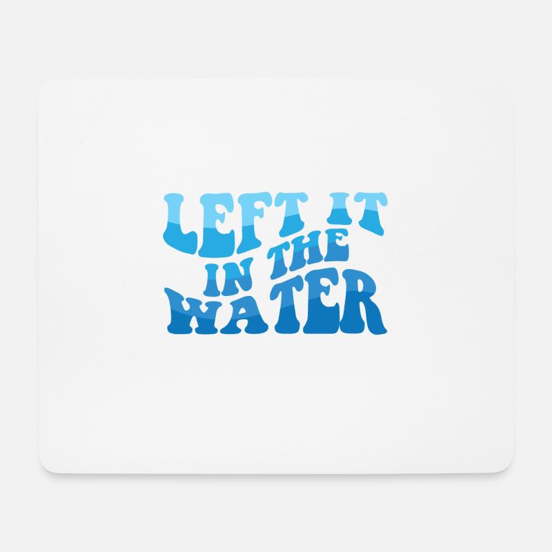 Left It In The Water Christian Religious Baptism - Mousepad (Querformat) - Weiß