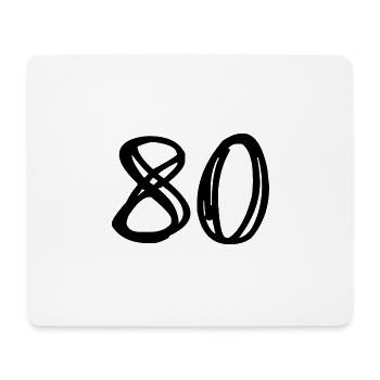 80 YEARS. 80TH ANNIVERSARY. BIRTHDAY 80 YEARS. 80 - Mouse Pad (horizontal) - white - Front