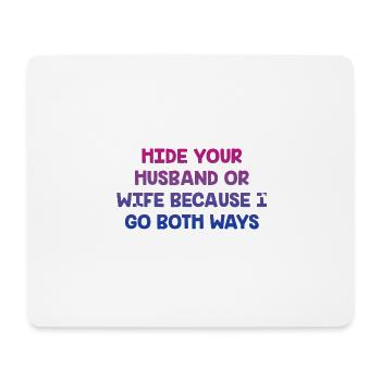 Je vais dans les deux sens Bisexuel LGBTQ Bi Pride Sarcastique - Tapis de souris (format paysage) - blanc - Devant