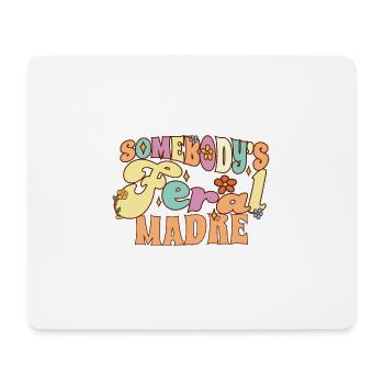 Somebody’s Feral Madre Spanish Mom Funny Family - Tapis de souris (format paysage) - blanc - Devant