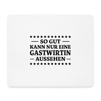 Gastwirtin Spruch Kneipe Wirtin Gastwirt Geschenk - Mousepad (Querformat) - Weiß - Vorne