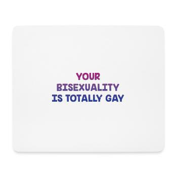 Bisexuality Is Totally Gay Bisexual LGBTQ Bi - Mousepad (Querformat) - Weiß - Vorne