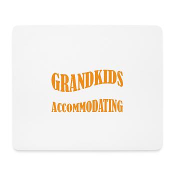I Don't Spoil My Grandkids 11 - Mousepad (Querformat) - Weiß - Vorne