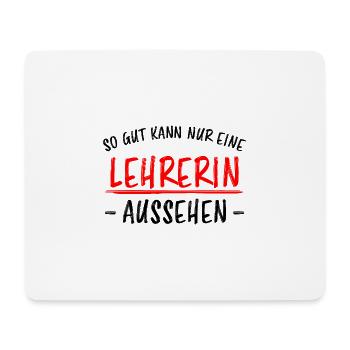 Lehrerin Beruf Lustige Spruch Unterricht Geschenk - Mousepad (Querformat) - Weiß - Vorne