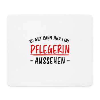 Pflegerin Lustiger Spruch Pflegekraft Job Geschenk - Mousepad (Querformat) - Weiß - Vorne