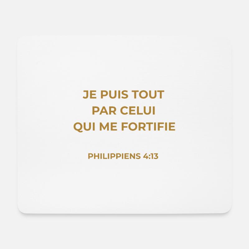 PHILIPPIENS 4:13 - VERSET DE LA BIBLE - Couleur or - Tapis de souris (format paysage) - blanc
