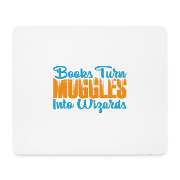 Books Turn Muggles Into Wizards 3 - Mouse Pad (horizontal) - white - Front