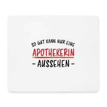 Apothekerin Lustige Spruch Beruf Apotheke Geschenk - Mousepad (Querformat) - Weiß - Vorne