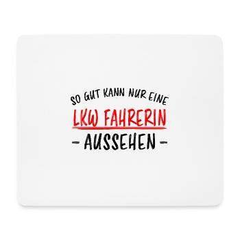 LKW Fahrerin Fun Spruch Lastwagenfahrerin Geschenk - Mousepad (Querformat) - Weiß - Vorne