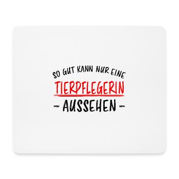 Tierpflegerin Lustiger Spruch Beruf Tiere Geschenk - Mousepad (Querformat) - Weiß - Vorne