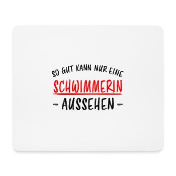 Schwimmerin Lustiger Spruch Fun Schwimmen Geschenk - Mousepad (Querformat) - Weiß - Vorne