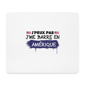 j'peux pas je me barre en Amérique | USA - Tapis de souris (format paysage) - blanc - Devant