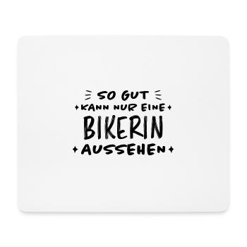 Bikerin Lustiger Spruch Bike Fun Sprüche Geschenk - Mousepad (Querformat) - Weiß - Vorne