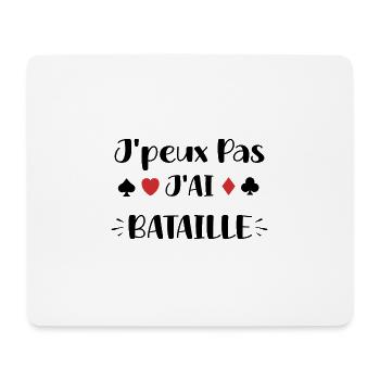 J'peux pas j'ai bataille - Tapis de souris (format paysage) - blanc - Devant