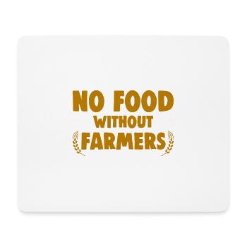 No Food Without Farmers 4 - Mousepad (Querformat) - Weiß - Vorne