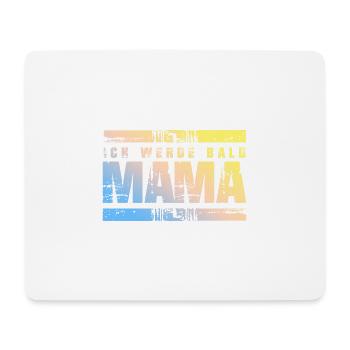 Ich werde Bald Mama - Mousepad (Querformat) - Weiß - Vorne