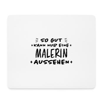 Malerin Beruf Lustige Spruch Malermeister Geschenk - Mousepad (Querformat) - Weiß - Vorne
