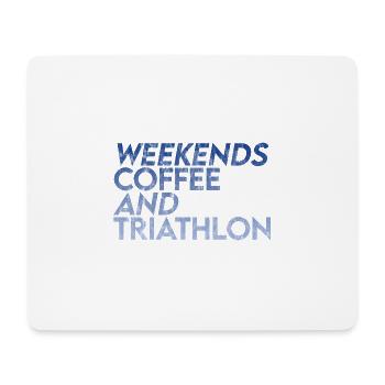 Weekends Coffee And Triathlon 3 - Mousepad (Querformat) - Weiß - Vorne