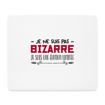 je ne suis pas bizarre je suis en édition limitée - Tapis de souris (format paysage) - blanc - Devant