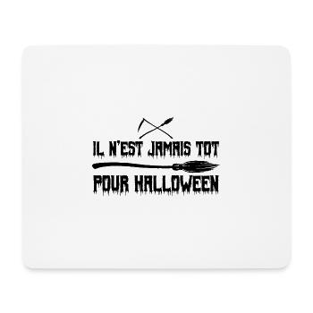 Il est jamais trop tôt pour Halloween - Tapis de souris (format paysage) - blanc - Devant