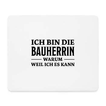 Bauherrin Spruch Bauherr Lustig Bauherrin Geschenk - Mousepad (Querformat) - Weiß - Vorne