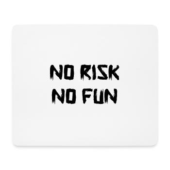 No Risk No Fun Schrift schwarz - Mousepad (Querformat) - Weiß - Vorne