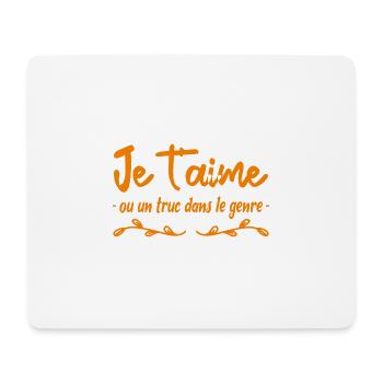 je t aime ou un truc dans le genre - Tapis de souris (format paysage) - blanc - Devant
