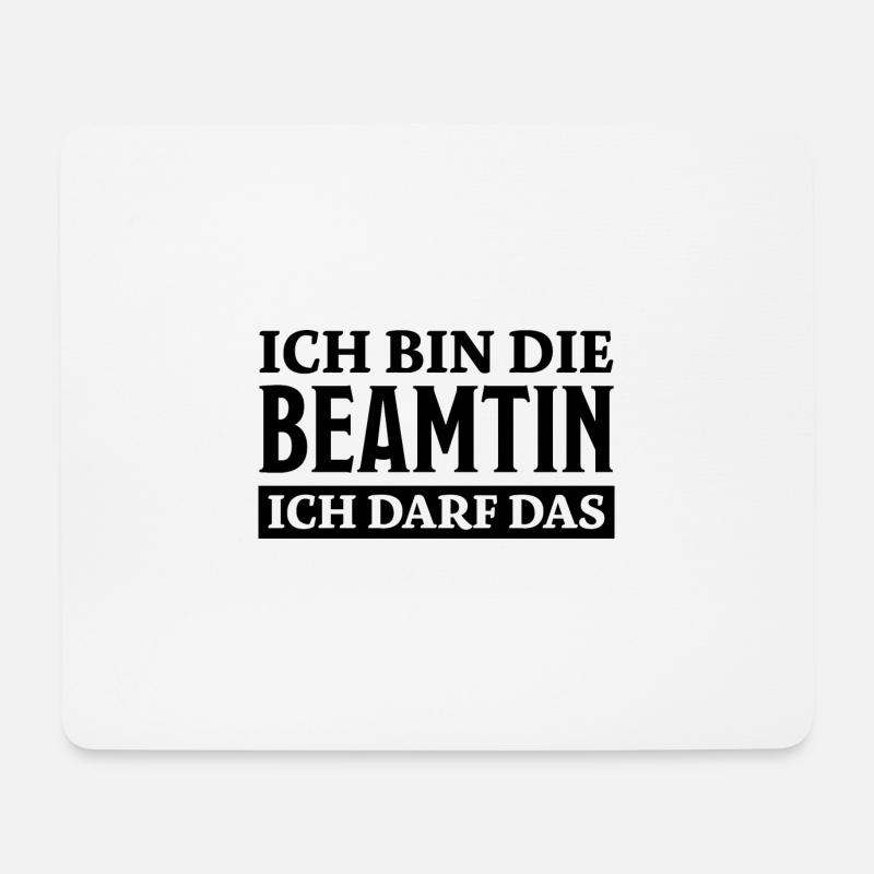 Beamtin Spruch Verbeamtung Büro Beamtin Geschenk - Mousepad (Querformat) - Weiß