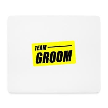 Team Groom Wedding Saying - Mouse Pad (horizontal) - white - Front