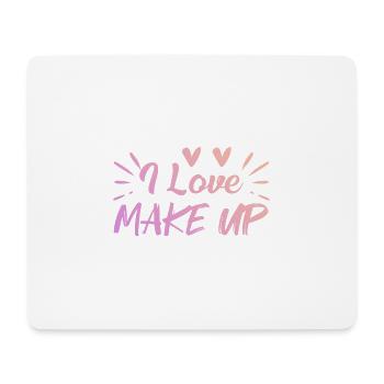 I love makeup - Mouse Pad (horizontal) - white - Front
