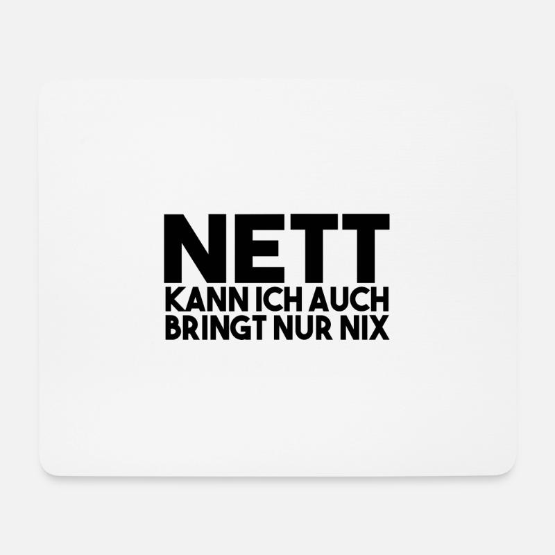 Lustige Sprüche Witzige Sprüche Geschenk - Mousepad (Querformat) - Weiß