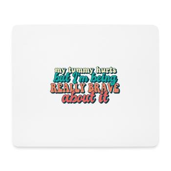 Tummy Ache Survivor My Tummy Hurts Funny Food - Mouse Pad (horizontal) - white - Front