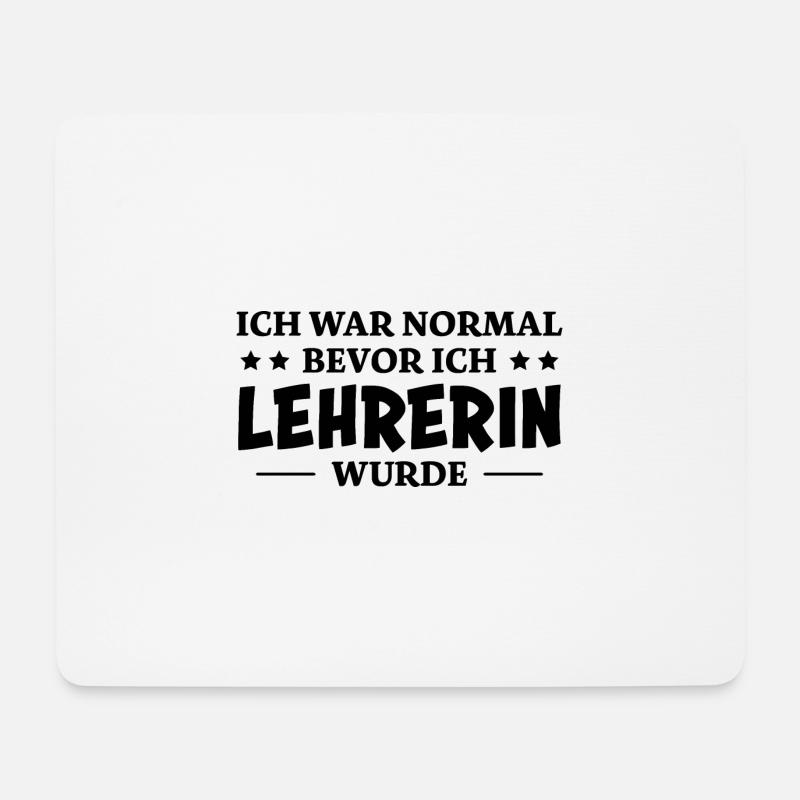 Lehrerin Spruch Lehrer Lustiges Lehrerin Geschenk - Mousepad (Querformat) - Weiß