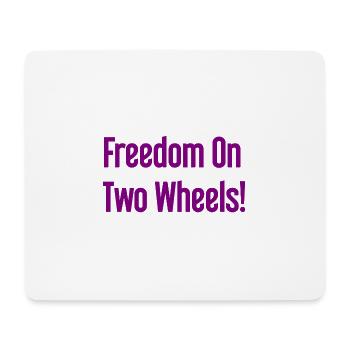 Freedom on Two Wheels - Cyclist Design - Mouse Pad (horizontal) - white - Front